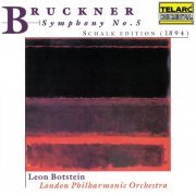 Leon Botstein - Bruckner: Symphony No. 5 in B-Flat Major, WAB 105 "Fantastic" (1894 Schalk Edition) (2022)