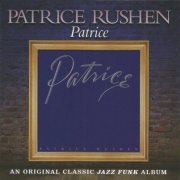 Patrice Rushen - Patrice (1978/2012)