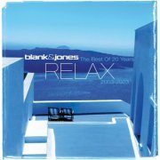 Blank & Jones - The Best of Relax // 20 Years // 2003 - 2023 (2023)
