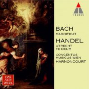 Nikolaus Harnoncourt, Concentus Musicus Wien - Bach / Handel: Magnificat, Utrecht Te Deum (1996)