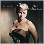 Jeri Southern - Jeri's Velvet Voice - Jeri Southern's Golden Decade 1950s Singles (2023)
