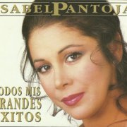 Isabel Pantoja - Todos Mis Grandes Exitos - 2CD (1996)