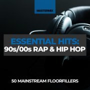 VA - Mastermix Essential Hits: 90s/00s Rap & Hip Hop (2023)
