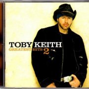 Toby Keith - Greatest Hits 2 (2004) {HDCD}