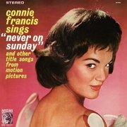 Connie Francis - Connie Francis Sings Never On Sunday (1961/2021)