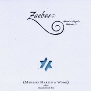 Medeski Martin & Wood - Zaebos Book of Angels Vol.11 (2008)