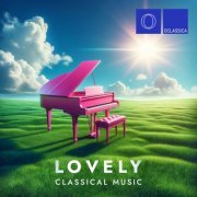 VA - Lovely Classical Music (2024)