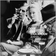 Eddie Higgins Trio - Dear Old Stockholm (2014) flac