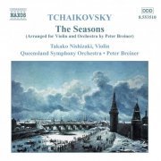 Takako Nishizaki, Queensland Symphony Orchestra, Peter Breiner - Tchaikovsky: The Seasons (Violin and Orchestra) (2003)