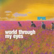 RPWL - World Through My Eyes (2005) CD Rip