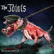 The Idiots - Schweineköter (2019)