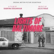 Julie Roué - Lights of Baltimore (2020) [Hi-Res]