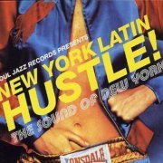 VA - New York Latin Hustle! (The Sound Of New York) (2007)