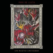 Pepe De Lucía - Un Nuevo Universo (2020) [Hi-Res]