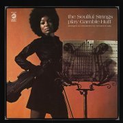 The Soulful Strings - The Soulful Strings Play Gamble-Huff (1970) LP