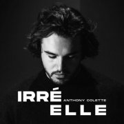 Anthony Colette - Irréelle (2024) Hi-Res