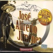 Jose Alfredo Jimenez - Lo Esencial (2008)