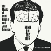 Basil Kirchin, John Coleman - Mind on the Run (1966) [Hi-Res]