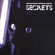 Gil Scott-Heron & Brian Jackson - Secrets (1978) [Reissue 2009]