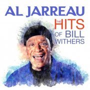 Al Jarreau - Al Jarreau - The HITS Of Bill Withers (Digitally Remastered) (2021)