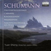 Yuan Sheng - Schumann: Piano Music (2021)