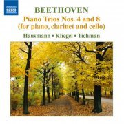 Ib Hausmann, Maria Kliegel, Nina Tichman - Beethoven: Piano Trios Nos. 4 & 8 (for piano, clarinet & cello) (2010)