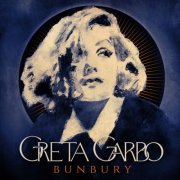 Bunbury - Greta Garbo (2023) [Hi-Res]