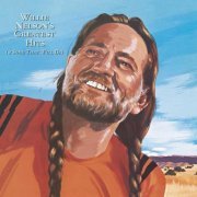Willie Nelson - Greatest Hits (& Some That Will Be) (1995)