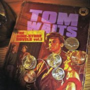 Tom Waits - The Dime Store Novels, Vol.1 (Live At Ebbets Field, 1974) (2001)
