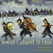 New Budapest Orpheum Society - Jewish Cabaret In Exile (2010)