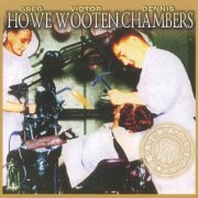 Greg Howe, Victor Wooten, Dennis Chambers - Extraction (2003) CD Rip