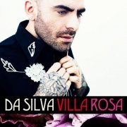 Da Silva - Villa Rosa (2013) [Hi-Res]