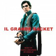 Guido De Angelis - Il grande racket (Original Motion Picture Soundtrack) (2018)