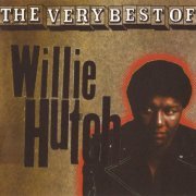 Willie Hutch - The Very Best Of (1998)