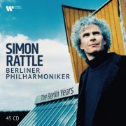 Simon Rattle - The Berlin Years (2024) [45CD Box Set]