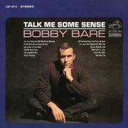 Bobby Bare - Talk Me Some Sense (1966; 2015)