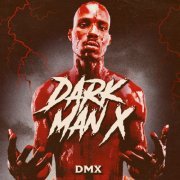 DMX - Dark Man X (2020) flac