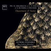 Altberg Ensemble, Jörg-Andreas Bötticher, Ewa Mrowca - PH. H. Erlebach, J. C. F. Fischer, J. S. Kusser, J. Fischer: Ouvertures & Suites (2024) [Hi-Res]