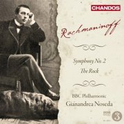 BBC Philharmonic, Gianandrea Noseda - Rachmaninoff: Symphony No. 2 & The Rock (2010) [Hi-Res]