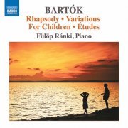 Fülöp Ránki - Bartók: Piano Works (2021) [Hi-Res]