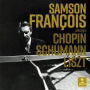 Samson Francois - Samson François Plays Chopin, Schumann & Liszt (2024)