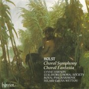 Hilary Davan Wetton - Holst: Choral Fantasia, Choral Symphony (1993)