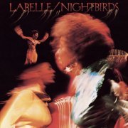 Labelle - Nightbirds (1974) [Hi-Res]