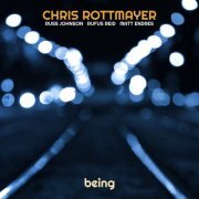 Chris Rottmayer - Being (2024) [Hi-Res]