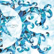 Ché-SHIZU - A Journey (2018) [Hi-Res]