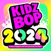Kidz Bop Kids - KIDZ BOP 2024 (2023) [Hi-Res]