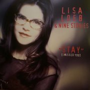 Lisa Loeb & Nine Stories - Stay (I Missed You) (1994/2019) [24bit FLAC]