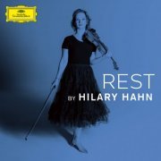 Hilary Hahn - Rest by Hilary Hahn (2022)