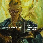 Rotem Sivan - For Emotional Use Only (2014)