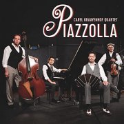 Carel Kraayenhof Quartet - 100 Years Piazzolla (2022)